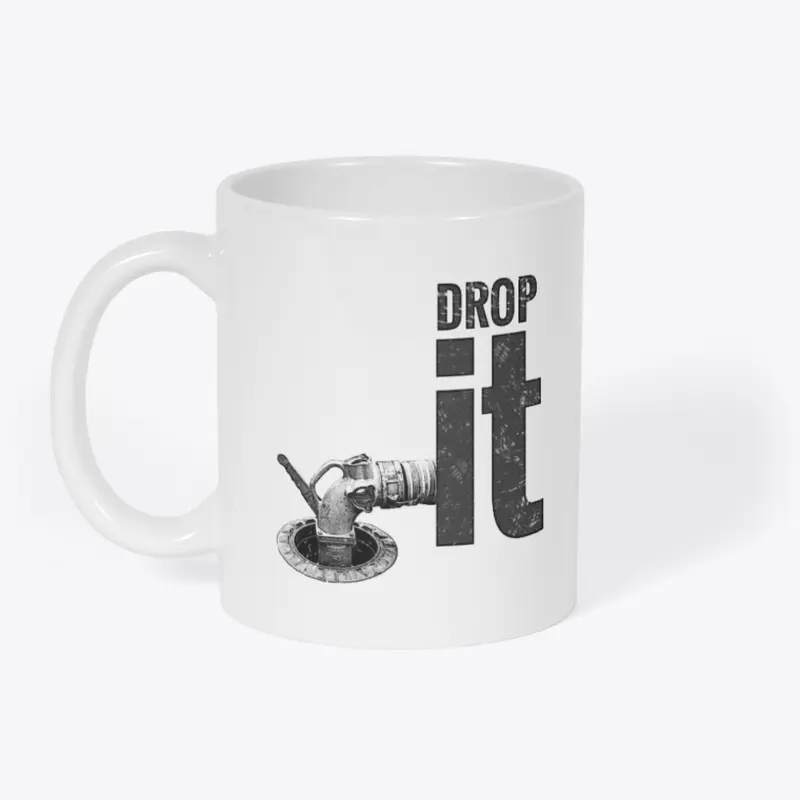 Just Drop It!